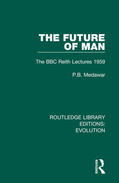Medawar |  The Future of Man | Buch |  Sack Fachmedien