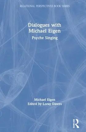 Eigen / Daws |  Dialogues with Michael Eigen | Buch |  Sack Fachmedien