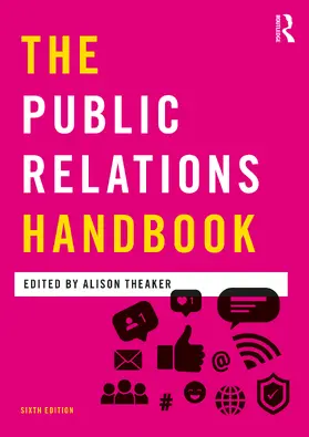 Theaker |  The Public Relations Handbook | Buch |  Sack Fachmedien