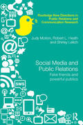 Motion / Heath / Leitch |  Social Media and Public Relations | Buch |  Sack Fachmedien