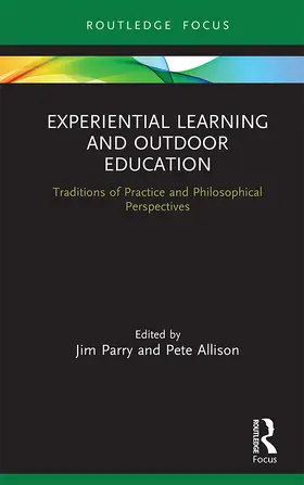 Parry / Allison |  Experiential Learning and Outdoor Education | Buch |  Sack Fachmedien