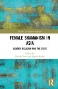 Torri / Roche |  The Shamaness in Asia | Buch |  Sack Fachmedien