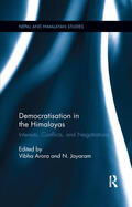 Arora / Jayaram |  Democratisation in the Himalayas | Buch |  Sack Fachmedien