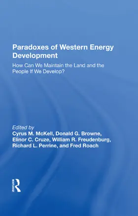 Mckell / Browne / Cruze |  Paradoxes Of Western Energy Development | Buch |  Sack Fachmedien
