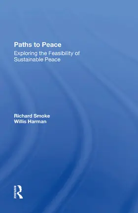 Smoke / Harman |  Paths To Peace | Buch |  Sack Fachmedien