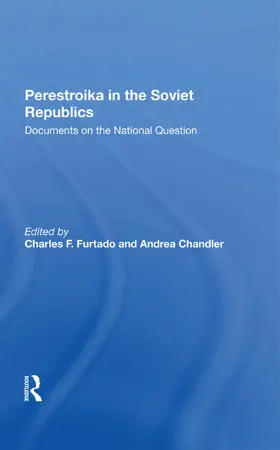Furtado / Chandler |  Perestroika In The Soviet Republics | Buch |  Sack Fachmedien