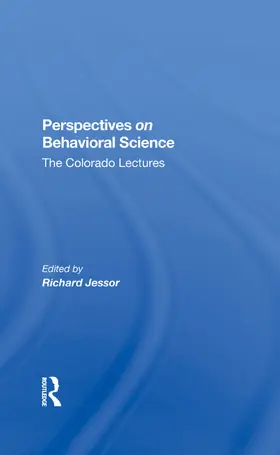 Jessor |  Perspectives On Behavioral Science | Buch |  Sack Fachmedien