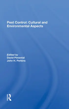 Pimentel / Perkins |  Pest Control: Cultural And Environmental Aspects | Buch |  Sack Fachmedien