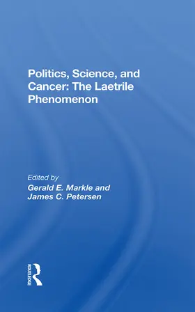 Markle / Petersen | Politics, Science And Cancer | Buch | 978-0-367-28376-6 | www.sack.de