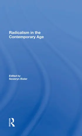Bialer / Sluzar |  Radicalism In The Contemporary Age, Volume 1 | Buch |  Sack Fachmedien