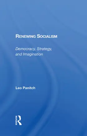 Panitch |  Renewing Socialism | Buch |  Sack Fachmedien