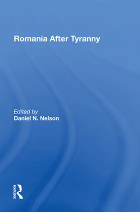 Nelson |  Romania After Tyranny | Buch |  Sack Fachmedien