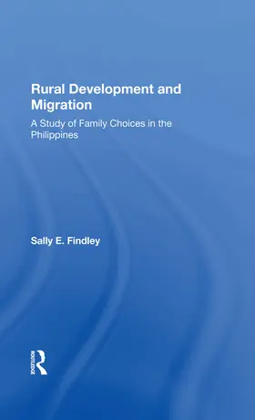 Findley / Goldscheider |  Rural Development And Migration | Buch |  Sack Fachmedien