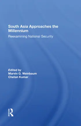Weinbaum / Kumar |  South Asia Approaches The Millennium | Buch |  Sack Fachmedien