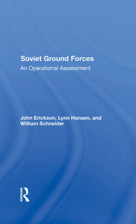 Erickson / Hansen / Schneider |  Soviet Ground Forces | Buch |  Sack Fachmedien