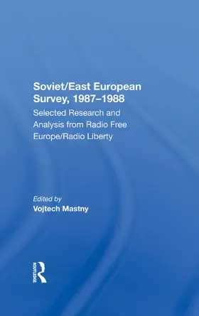 Mastny |  Soviet/east European Survey, 19871988 | Buch |  Sack Fachmedien