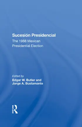 Butler / Bustamante |  Sucesion Presidencial | Buch |  Sack Fachmedien