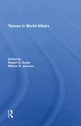 Sutter / Johnson |  Taiwan In World Affairs | Buch |  Sack Fachmedien