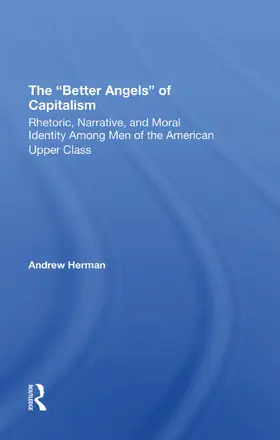Herman |  The better Angels Of Capitalism | Buch |  Sack Fachmedien