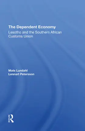 Lundahl / Petersson |  The Dependent Economy | Buch |  Sack Fachmedien