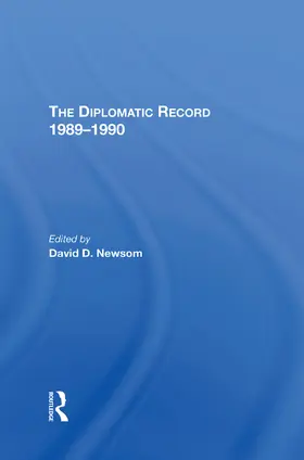 Newsom |  The Diplomatic Record 19891990 | Buch |  Sack Fachmedien