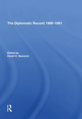 Newsom |  The Diplomatic Record 19901991 | Buch |  Sack Fachmedien
