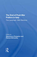 Pasquino / Mccarthy |  The End Of Postwar Politics In Italy | Buch |  Sack Fachmedien