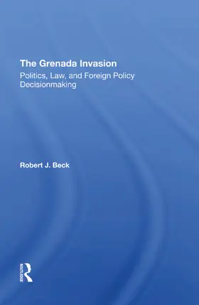 Beck |  The Grenada Invasion | Buch |  Sack Fachmedien