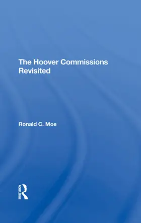 Moe |  The Hoover Commissions Revisited | Buch |  Sack Fachmedien