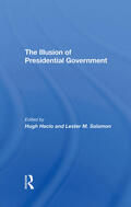 Heclo / Salamon |  The Illusion Of Presidential Government | Buch |  Sack Fachmedien