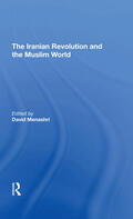 Menashri |  The Iranian Revolution And The Muslim World | Buch |  Sack Fachmedien