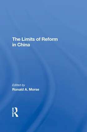 Morse / Murphy |  The Limits Of Reform In China | Buch |  Sack Fachmedien