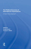 Vaubel / Willett |  The Political Economy Of International Organizations | Buch |  Sack Fachmedien