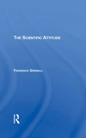 Grinnell |  The Scientific Attitude | Buch |  Sack Fachmedien