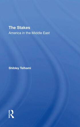 Telhami |  The Stakes | Buch |  Sack Fachmedien