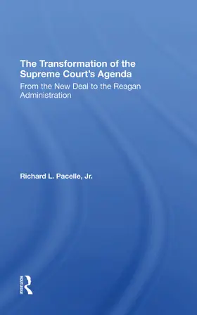 Pacelle |  The Transformation Of The Supreme Court's Agenda | Buch |  Sack Fachmedien