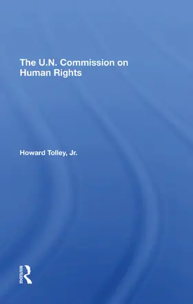 Tolley Jr |  The Un Commission On Human Rights | Buch |  Sack Fachmedien