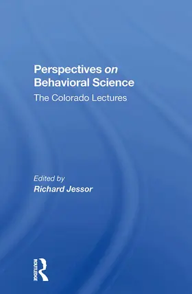 Jessor |  Perspectives On Behavioral Science | Buch |  Sack Fachmedien