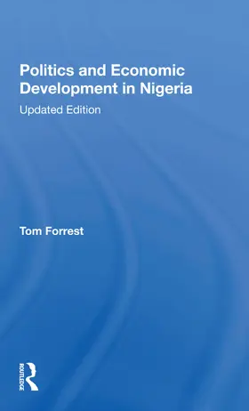 Forrest |  Politics And Economic Development In Nigeria | Buch |  Sack Fachmedien