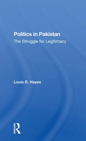 Hayes |  Politics In Pakistan | Buch |  Sack Fachmedien