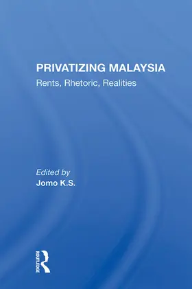 K S | Privatizing Malaysia | Buch | 978-0-367-29978-1 | www.sack.de
