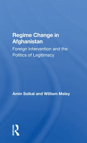 Saikal / Maley |  Regime Change In Afghanistan | Buch |  Sack Fachmedien