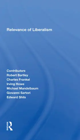 Brzezinski |  Relevance Of Liberalism | Buch |  Sack Fachmedien