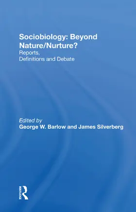 Livingstone / Barlow / Silverberg |  Sociobiology: Beyond Nature/nurture? | Buch |  Sack Fachmedien