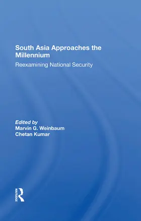 Weinbaum / Kumar |  South Asia Approaches The Millennium | Buch |  Sack Fachmedien