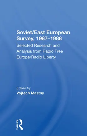 Mastny |  Soviet/East European Survey, 1987-1988 | Buch |  Sack Fachmedien