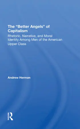 Herman |  The better Angels Of Capitalism | Buch |  Sack Fachmedien