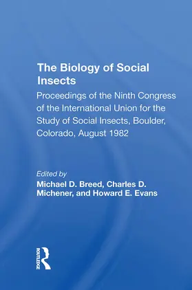 Breed / Michener / Evans |  The Biology of Social Insects | Buch |  Sack Fachmedien