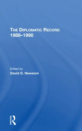 Newsom |  The Diplomatic Record 19891990 | Buch |  Sack Fachmedien