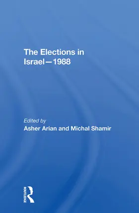 Arian / Shamir |  The Elections In Israel--1988 | Buch |  Sack Fachmedien